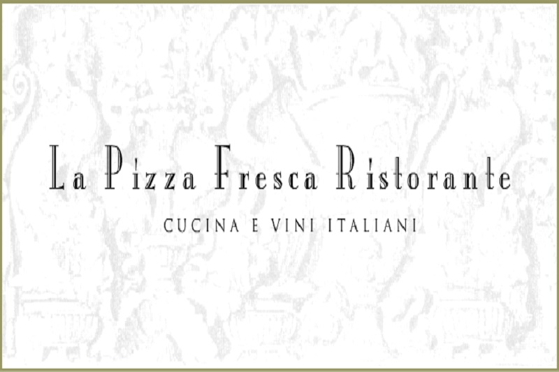 Pizzeria: La Pizza Fresca Ristorante 