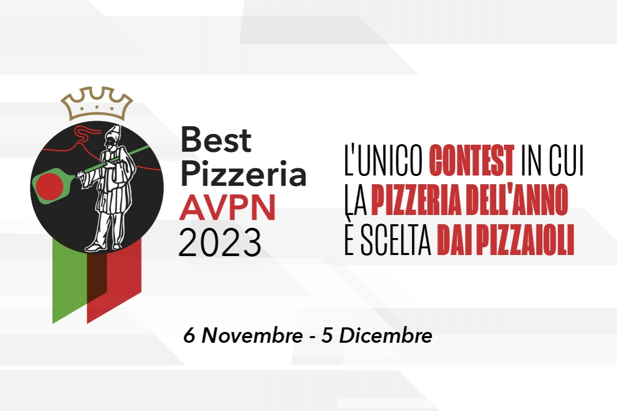 Best AVPN Pizzeria 2023: the fifth edition of the first and only world contest that sees pizza chefs judged by their own colleagues