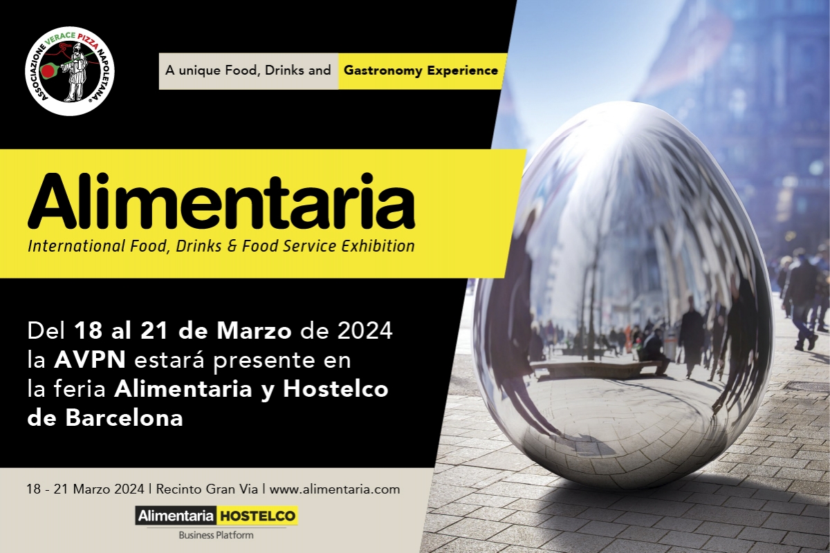 AVPN at Alimentaria&Hostelco in Barcelona: the Vera Pizza Napoletana Champion begins