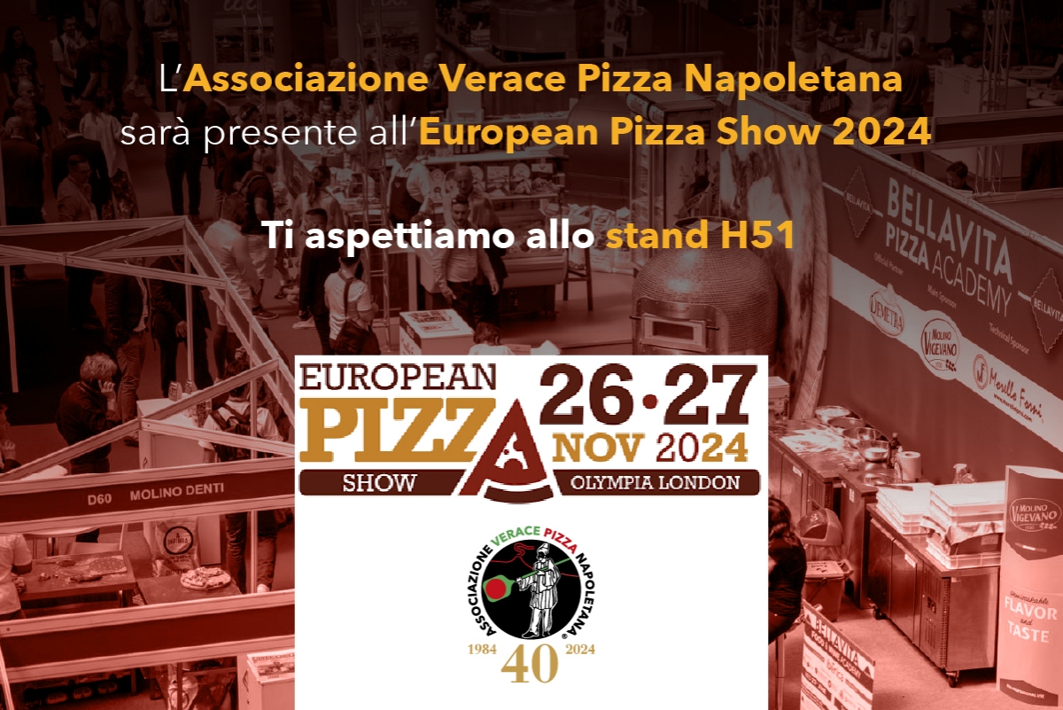 L’AVPN sarà presente all’European Pizza Show di Londra il 26 e 27 novembre allo stand H51