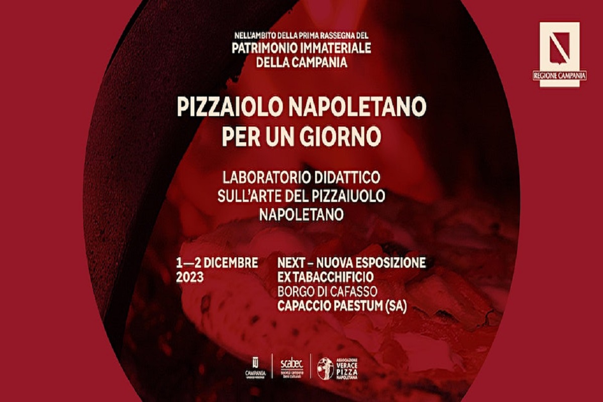 Prima Rassegna del Patrimonio Immateriale della Campania: Pizzaiolo Napoletano per un Giorno a cura dell'AVPN