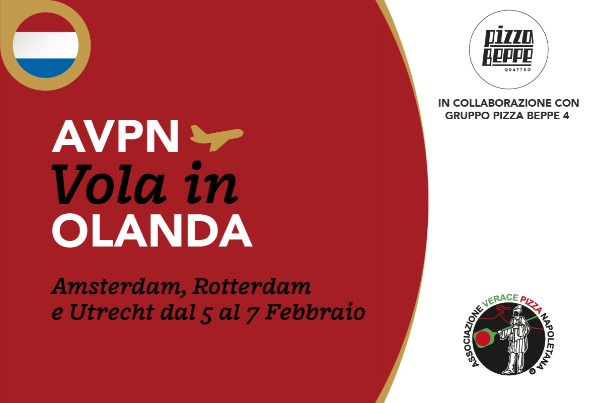 L'Associazione Verace Pizza Napoletana vola in Olanda con Pizza Beppe 4