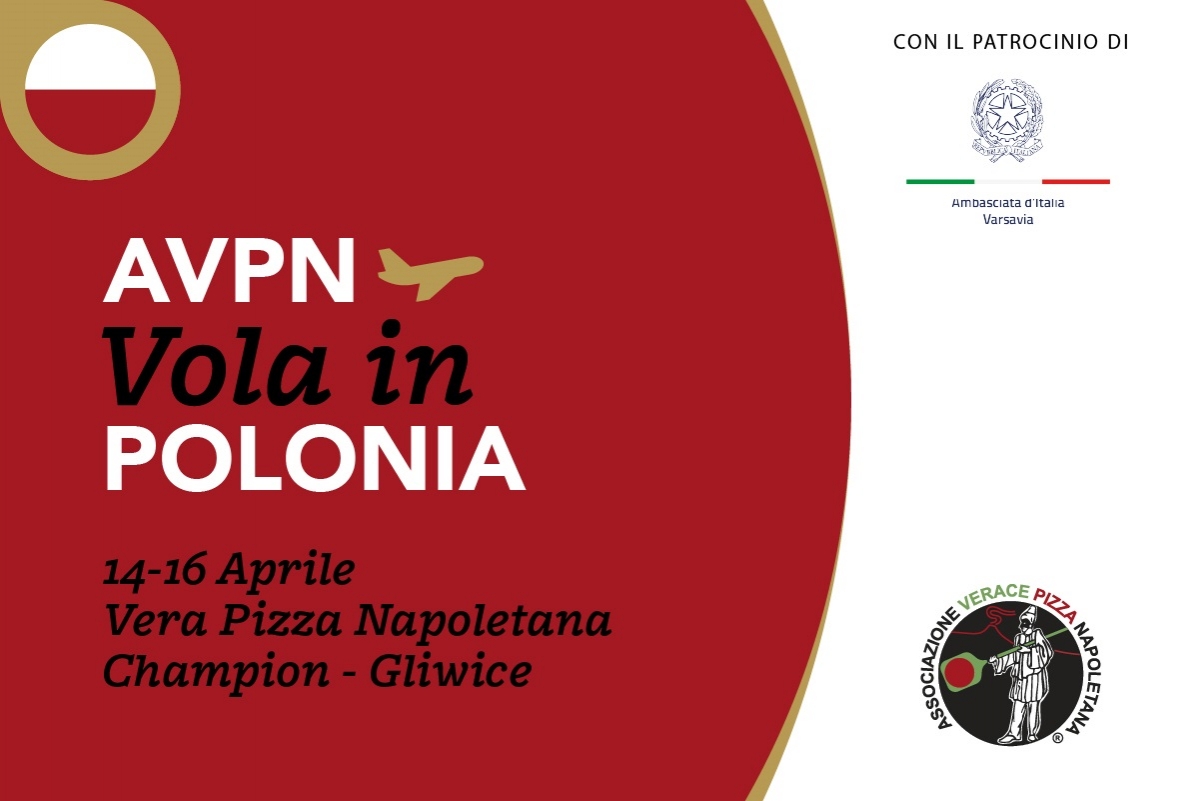 AVPN heads to Poland for a major event dedicated to Vera Pizza Napoletana!