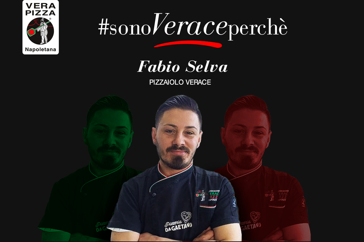 #SonoVeracePerché: oggi raccontiamo la storia di Fabio Selva, pizzaiolo verace