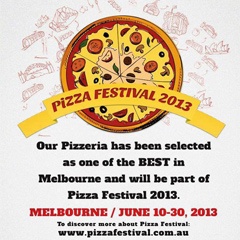 And in Australia starts the Pizza Festival 2013